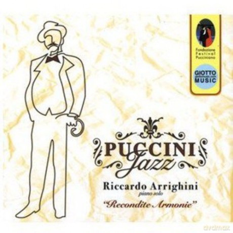 Riccardo Arrighini: Puccini Jazz [CD]