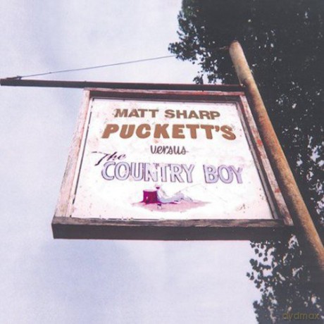 Matt Sharp: Puckett's Versus the Country B [CD]