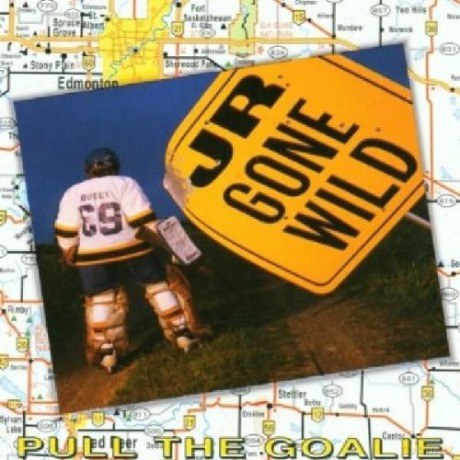 Jr. Gone Wild: Pull The Goalie [CD]