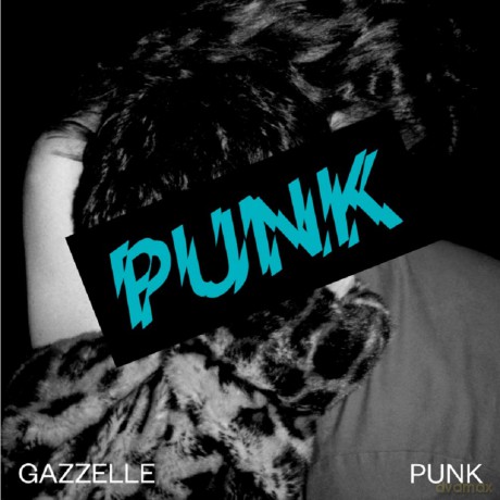 Gazzelle: Punk [CD]