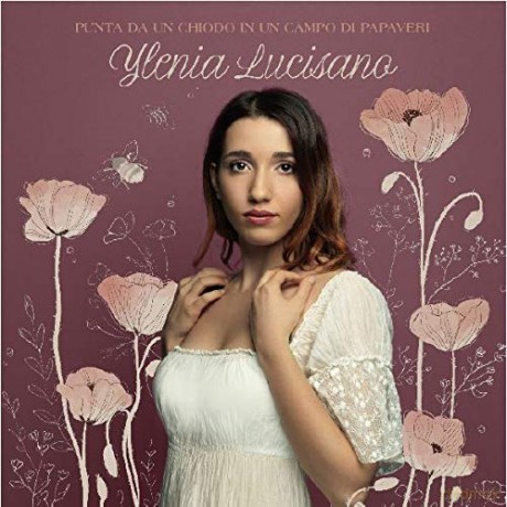 Ylenia Lucisano: Punta Da Un Chiodo In Un C [CD]