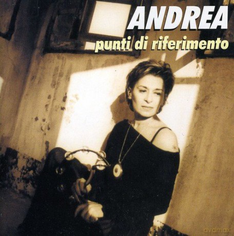 Andrea: Punti Di Riferimento [CD]