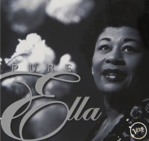 Ella Fitzgerald: Pure Ella: The Very Best of Ella Fitzgerald [CD]