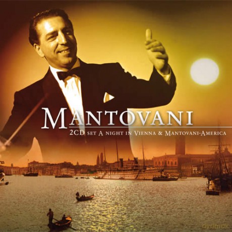 Mantovani: A Night In Vienna [2CD]