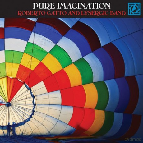 Roberto Gatto: Pure Imagination [CD]