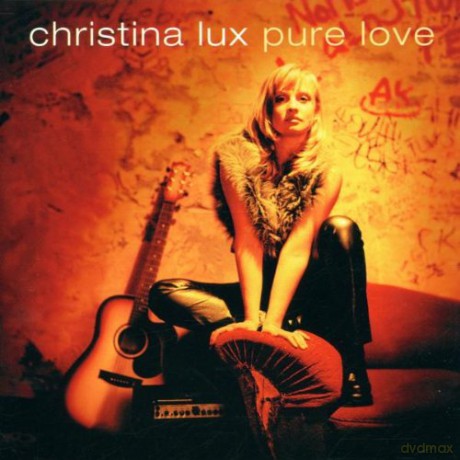 Christina Lux: Pure Love [CD]
