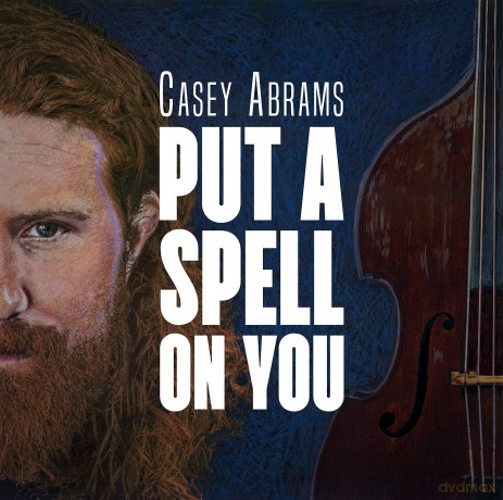 Casey Abrams: Put A Spell On You (Mqa) [CD]