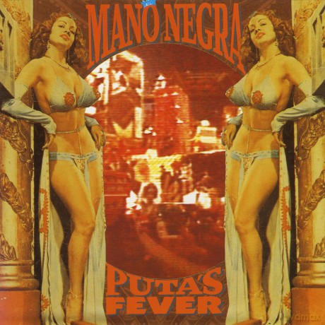 Mano Negra: Puta's Fever [CD]