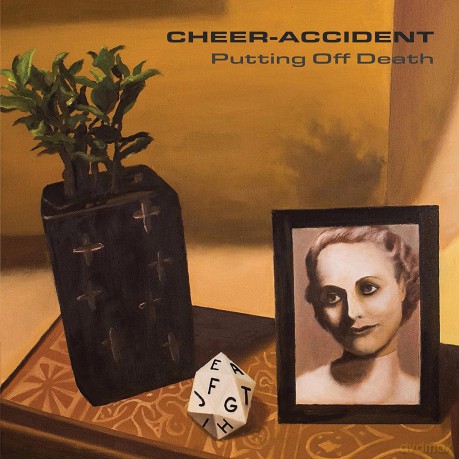 Cheer: Putting Off Death [CD]