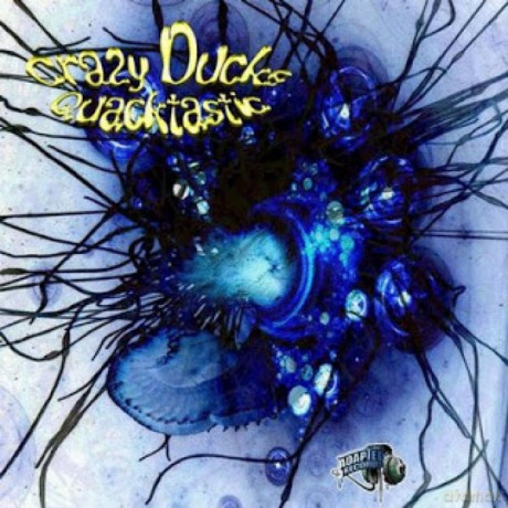 Crazy Ducks: Quacktastic [CD]
