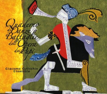 Giacomo Cuticchio: Quaderno Di Danze E Battaglia Dell'opera Dei Pupi [2CD]