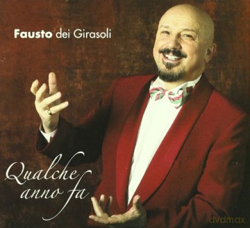 Fausto: Qualche Anno Fa [CD]