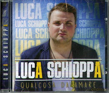 Schioppa Luca: Qualcosa Da Amare [CD]