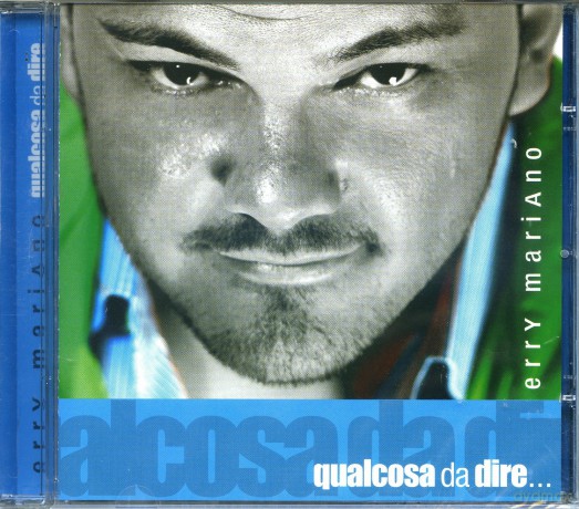 Mariano Erry: Qualcosa Da Dire... [CD]
