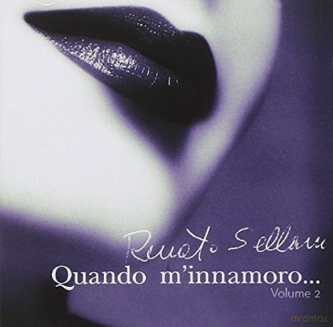 Sellani Renato: Quando m'innamoro Vol 2 [CD]