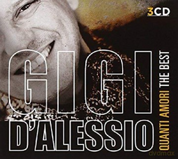 Gigi D'Alessio: Quanti Amori: Best [3CD]