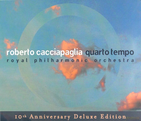 Roberto Cacciapaglia: Quarto Tempo - 10th Ann. [CD]