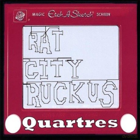 Rat City Ruckus: Quartres [CD]