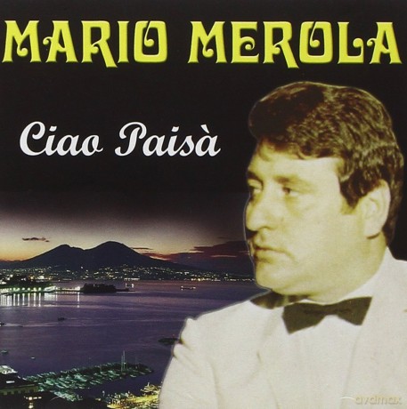 Mario Merola: Quatt'Anna Ammore [CD]