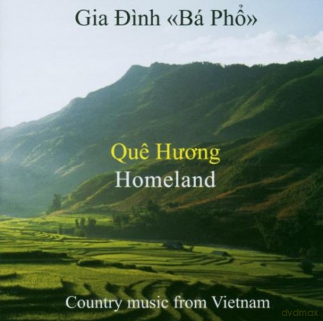 Gia Dinh: Que Huong [CD]