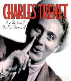 Charles Trenet: Que Reste-T-Il De Nos Amour [CD]