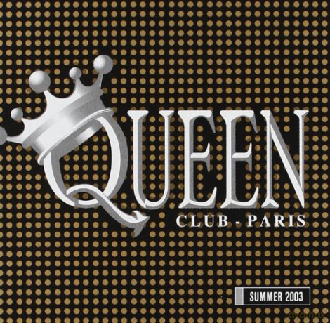 Queen Club-Paris: Summer 2003 [CD]
