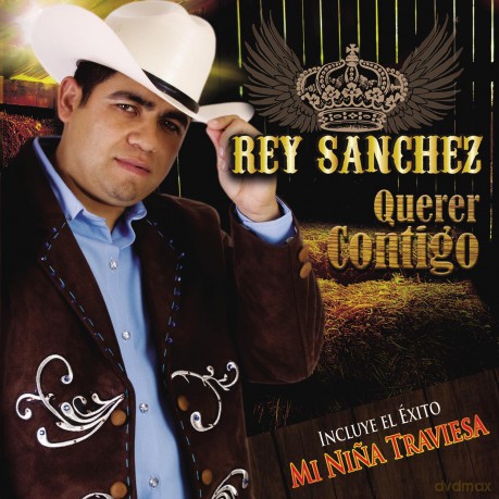 Rey Sanchez: Querer Contigo [CD]
