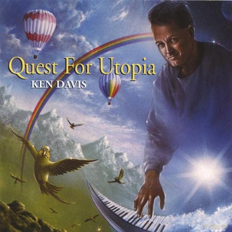 Ken Davis: Quest for Utopia [CD]