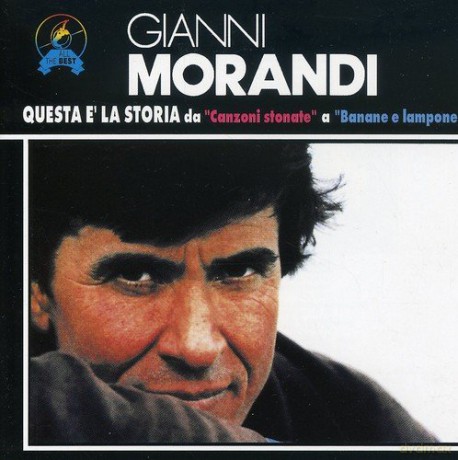 Gianni Morandi: Questa E La Storia [CD]