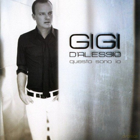 Gigi D'Alessio: Questo Sono Io [CD]