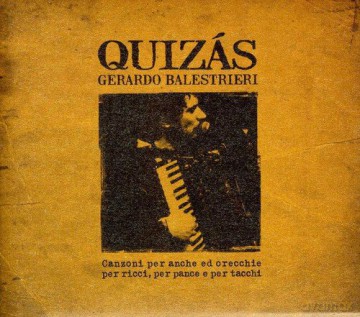 Gerardo Balestrieri: Quizas [CD]