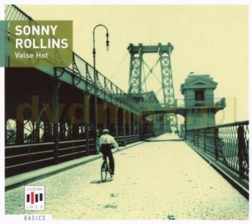 Sonny Rollins: Valse Hot [CD]