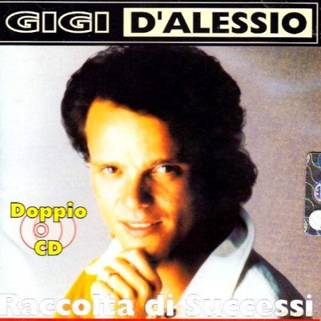 Gigi D'Alessio: Raccolta Di Successi [2CD]