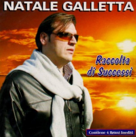 Natale Galletta: Raccolta Di Successi [2CD]