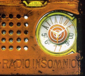 Attaque 77: Radio Insomnio [CD]