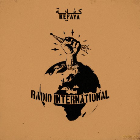Kefaya: Radio International [CD]