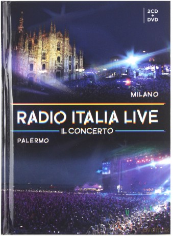 Radio Italia Live Il Concerto Milano/palermo [3CD]