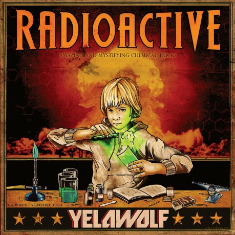 Yelawolf: Radioactive [CD]