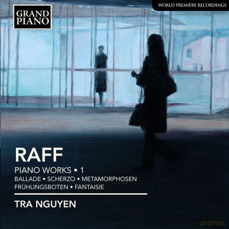 Tra Nguyen: Raff: Piano Works Volume 1 [CD]