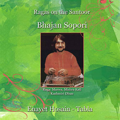 Bhajan Sopori: Ragas On The Santoor [CD]