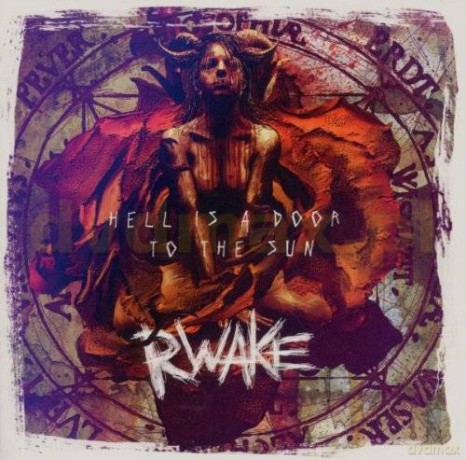 Rwake: Hell Is A Door To The Sun [CD]