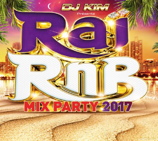 Rai Rnb Mix Party 2017 [2CD]