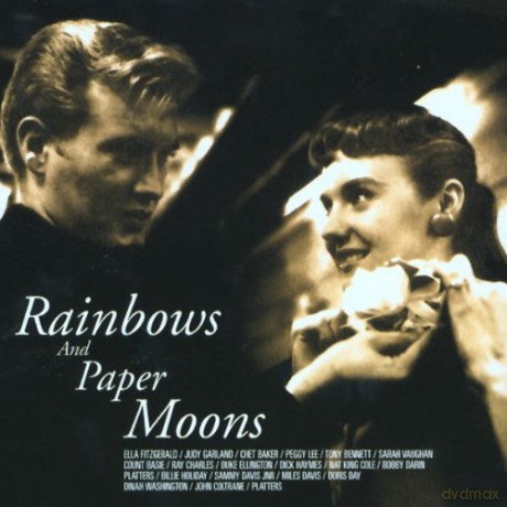 Rainbows and Paper Moons [CD]