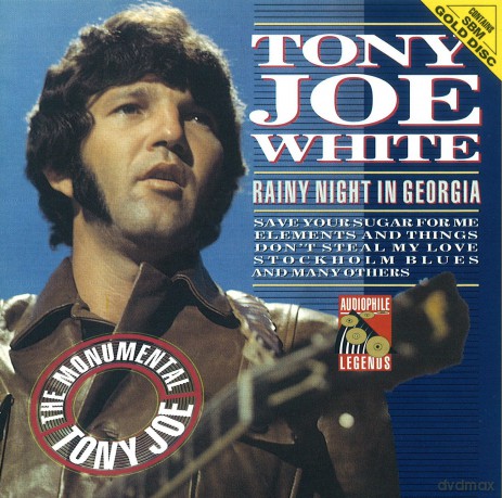 Tony Joe White: Rainy Night In Georgia [CD]