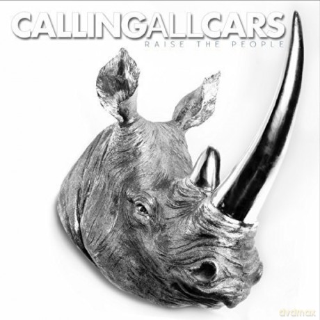 Calling All Cars: Raise the People [CD]