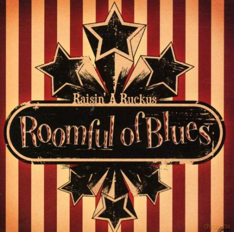 Roomful Of Blues: Raisin' A Ruckus [CD]