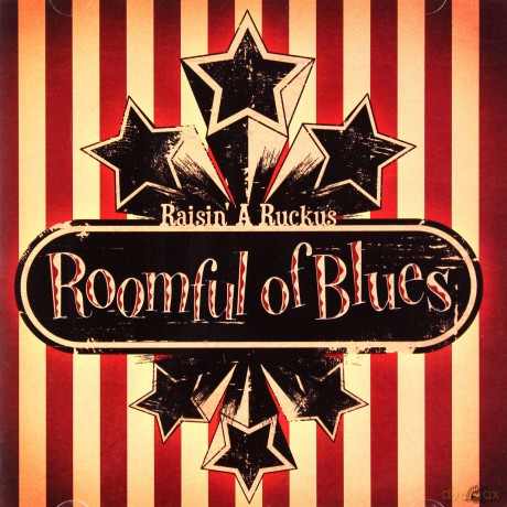 Roomful Of Blues: Raisin' A Ruckus [CD]