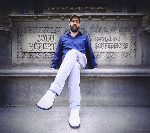 John Hebert: Rambling Confessions [CD]