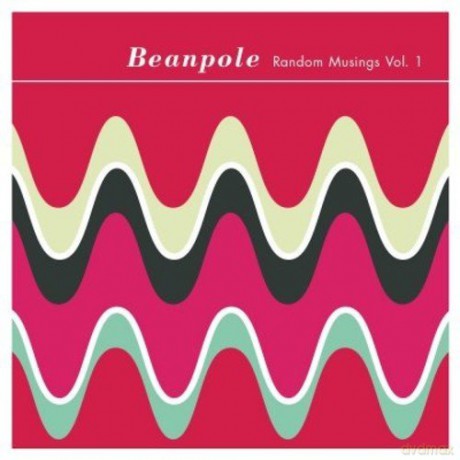 Beanpole: Random Musings 1 [CD]