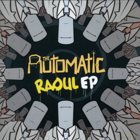 Automatic: Raoul Ep [CD]